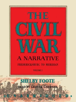 cover image of The Civil War: A Narrative, Volume 2